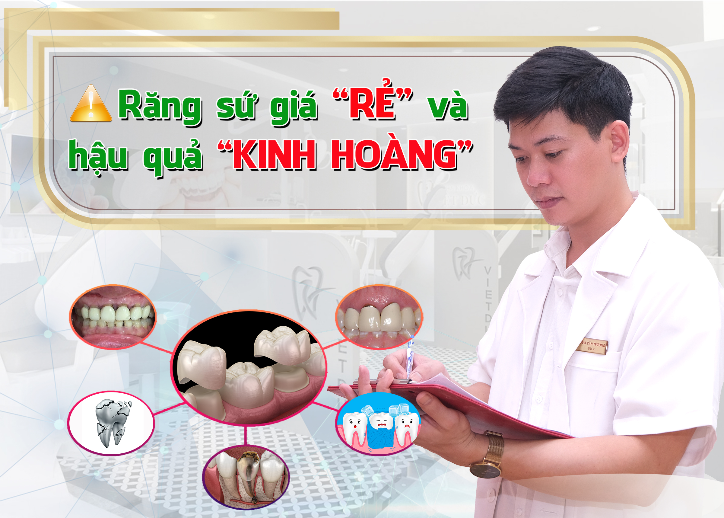 Bọc răng sứ giá “RẺ” và hậu quả kinh hoàng